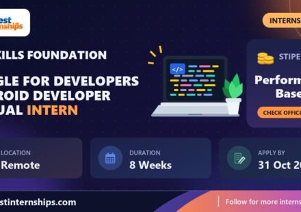 EduSkills Foundation Google for Developers Android Developer Virtual internship banner with stipend, location, duration and last date