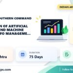 Indian Army Southern Command Incorporation of Artificial Intelligence and Machine Learning in Info Management internship banner with stipend, duration and last date